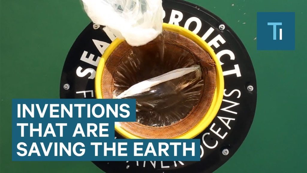 These 10 Inventions are Saving The Earth