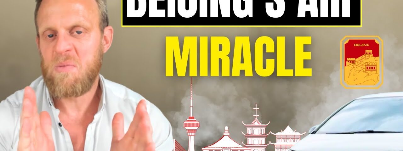 China’s Air Miracle: How Beijing Cut Its Toxic Smog by 67%
