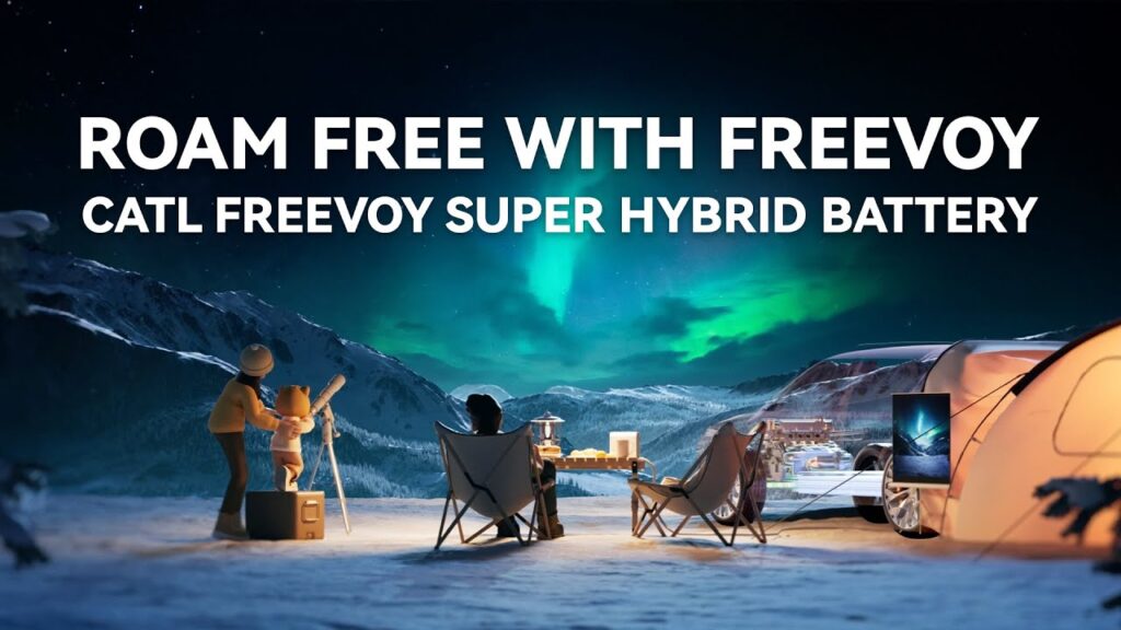 One Charge Per Week? CATL Freevoy Super Hybrid Battery Sets You Free One Charge Per Week? CATL Freevoy Super Hybrid Battery Sets You Free