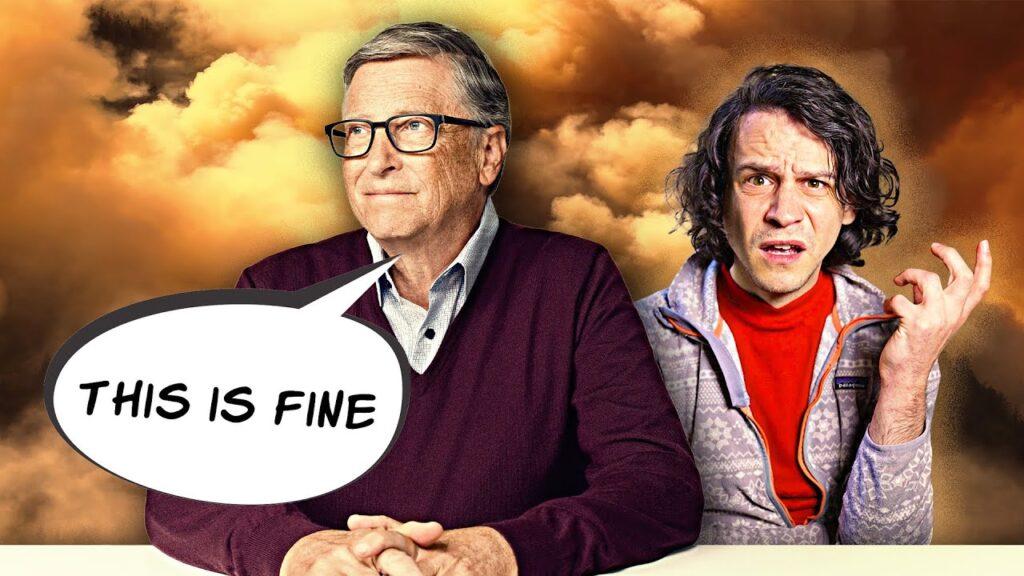 Climate Scientist Responds to Bill Gates Climate Scientist Responds to Bill Gates