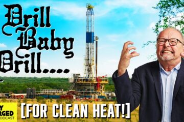 Why Oil & Gas Might Hold the Key to Geothermal Energy…| Fully Charged Show Podcast